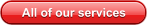 All of our services